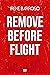 REMOVE BEFORE FLIGHT (Spanish Edition)