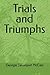 Trials and Triumphs: Overco...
