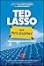 Ted Lasso and Philosophy: No Question Is Into Touch (The Blackwell Philosophy and Pop Culture Series)