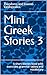 Mini Greek Stories 3 by Theodoros Vasilopoulos