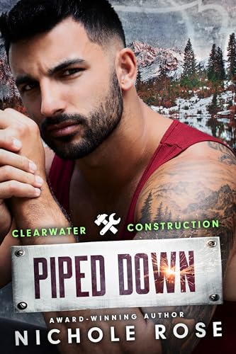 Piped Down (Clearwater Construction)