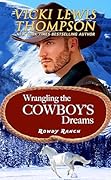 Wrangling the Cowboy's Dreams