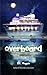 Overboard