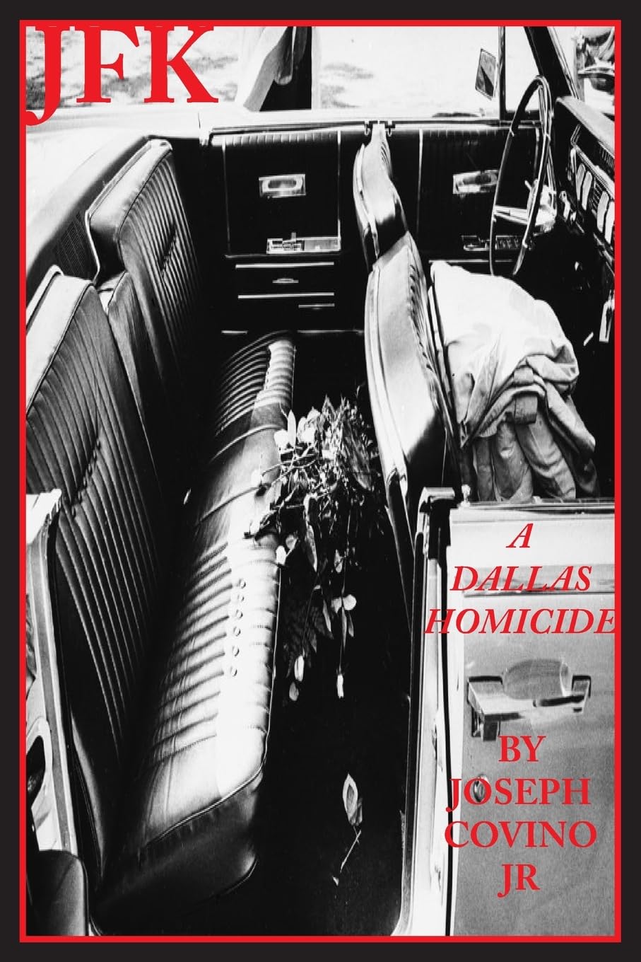 JFK: A DALLAS HOMICIDE