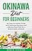 Okinawa Diet for Beginners:...