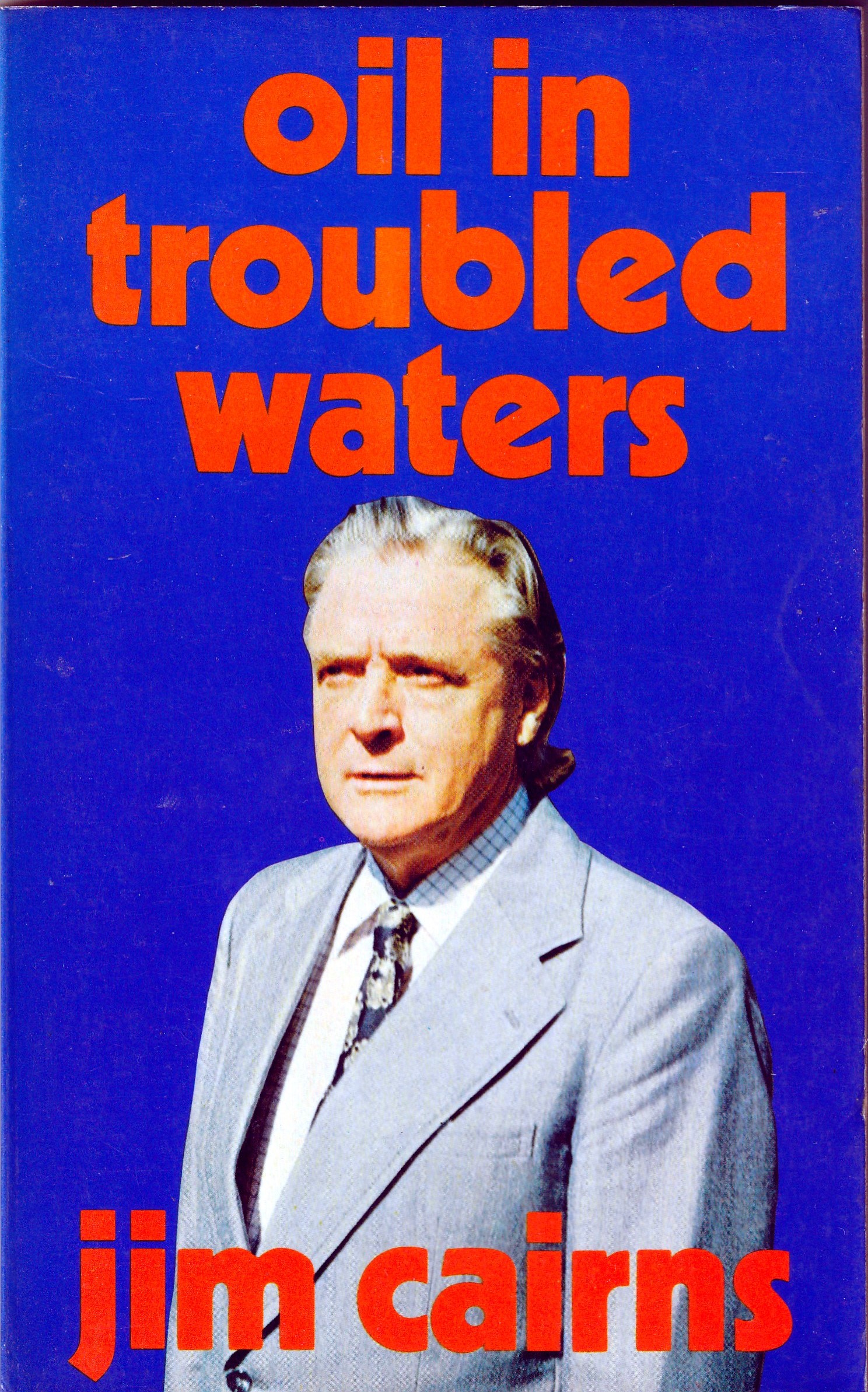 Oil in troubled waters (Paperback)