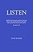 Listen