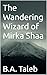The Wandering Wizard of Mir...