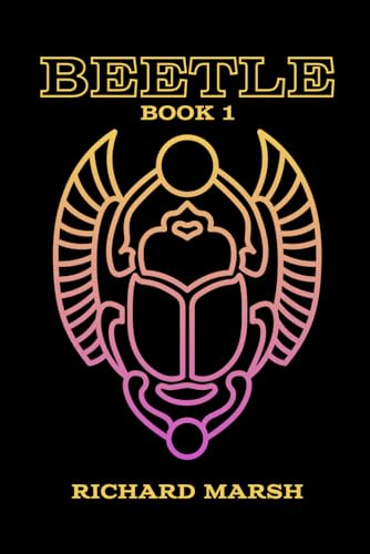 The Beetle: Book 1