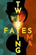 Twisting Fates: The Saga