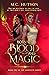 Born of Blood and Magic (Th...