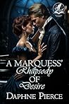 A Marquess's Rhap...