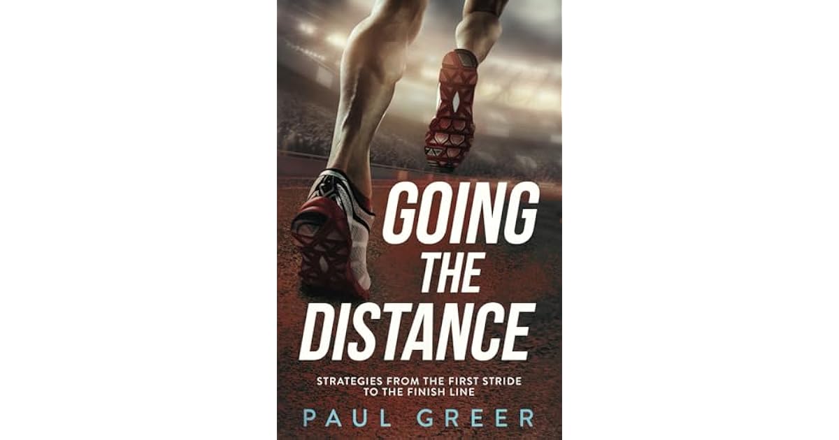 Book giveaway for Going the Distance Strategies From the First Stride