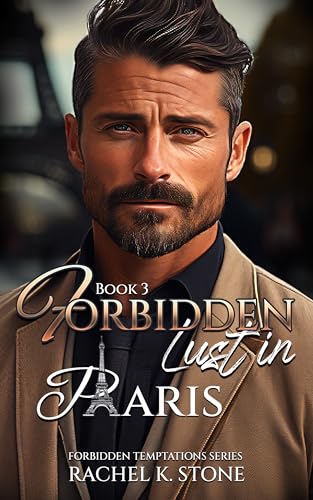 Forbidden Lust in Paris (Forbidden Temptations #3)