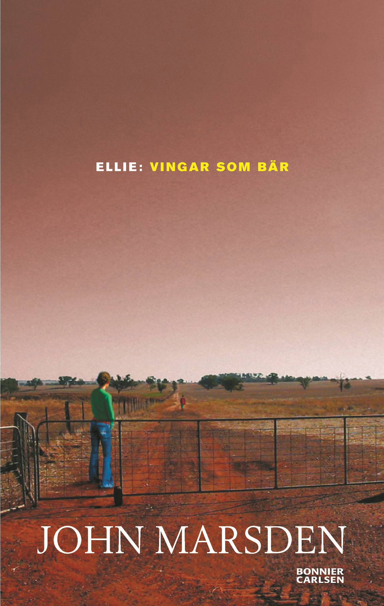 Ellie: Vingar som bär (The Ellie Chronicles, #3)