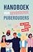 Handboek voor gevorderde puberouders by Saskia Smith