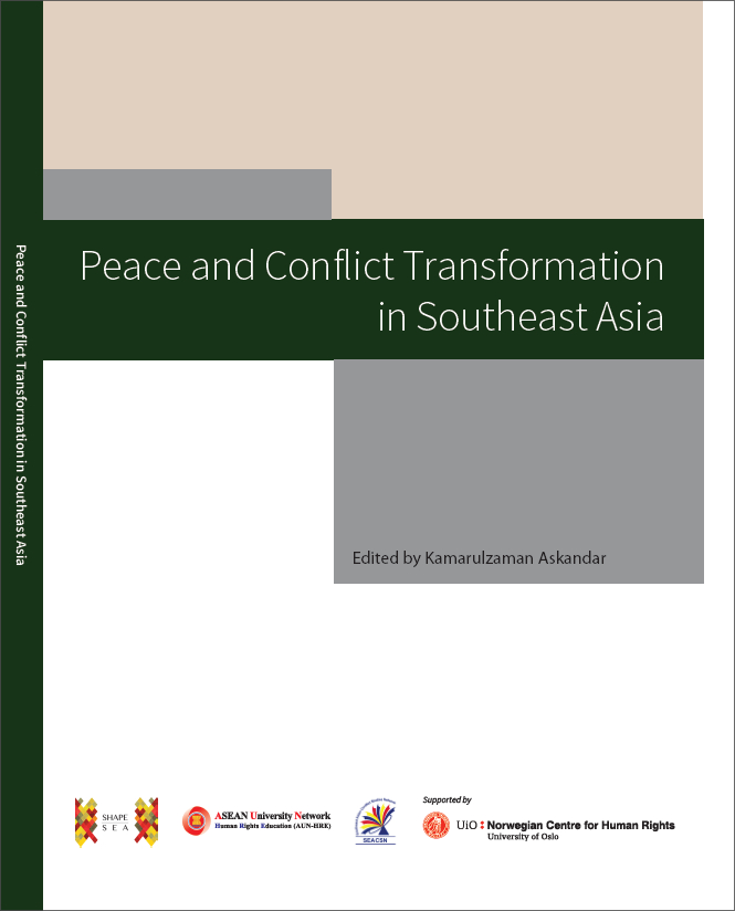 Peace and Conflict Transformation in Southeast Asia