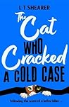 The Cat Who Crack...