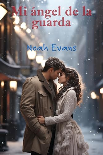 Mi ángel de la guarda (Kindle Edition)