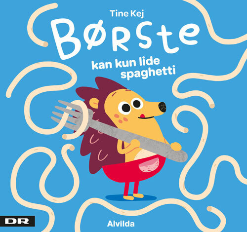 Børste kan kun lide spaghetti (Board Book)