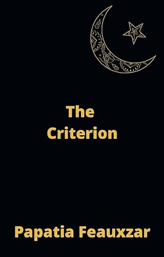 The Criterion (Kindle Edition)