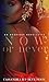 Now or Never by Skye Moon Now or Never by Skye Moon