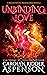 Unbinding Love A Midlife Psychic Medium Series Novella