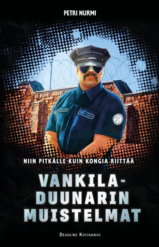 Niin pitkälle kuin kongia riittää : vankiladuunarin muistelmat