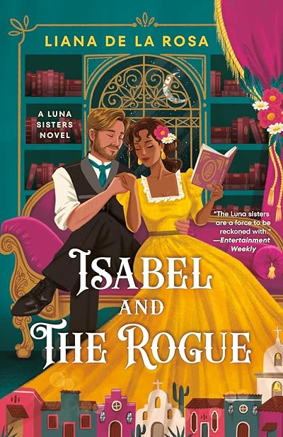 Isabel and the Rogue (The Luna Sisters, #2)