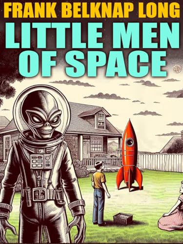 Little Men of Space (Kindle Edition)