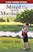 Mixed Up with Murder  (The Dani O'Rourke Mysteries)