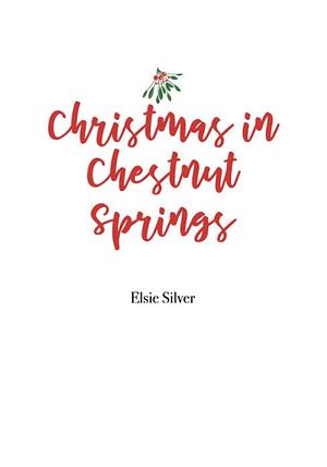 Christmas in Chestnut Springs (Chestnut Springs #5.1)