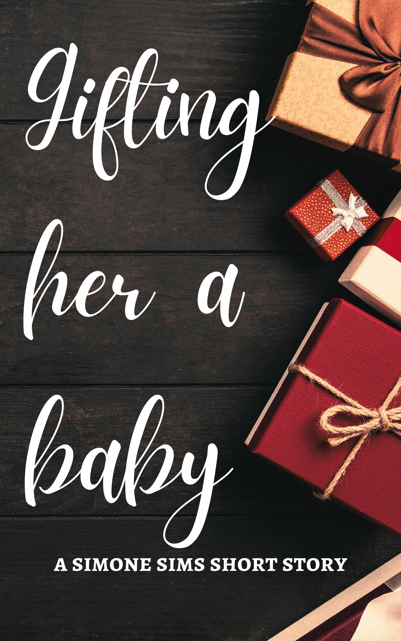 Gifting Her a Baby (Winter Wonderland Tales #1)
