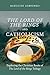 The Lord of the Rings and Catholicism by Madeleine Dobrowski