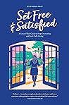 Set Free & Satisf...