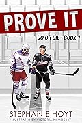 Prove It (Do or Die #1)