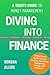 Diving into Finance for Kids: A Kid and Teen's Guide to Money Management. Become Financially Literate and Learn about Saving, Investing, Budgeting, and Inflation | Personal Finance for 9 - 14 Year-Olds