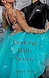 Dancing With Grace