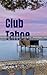 Club Tahoe by Blaine Corren