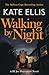 Walking by Night: Book 5 in the Joe Plantagenet series