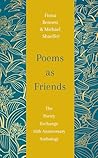 Poems As Friends:...