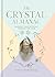 The Crystal Almanac: Harnes...