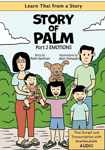 Learn Thai from Story of Palm: Part 2 Emotions (Kindle Edition)