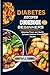 Diabetes Recipes Cookbook for Beginners by Dorothy J. Thomas
