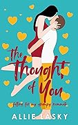 The Thought of You (Neurospicy Book Club, #1)