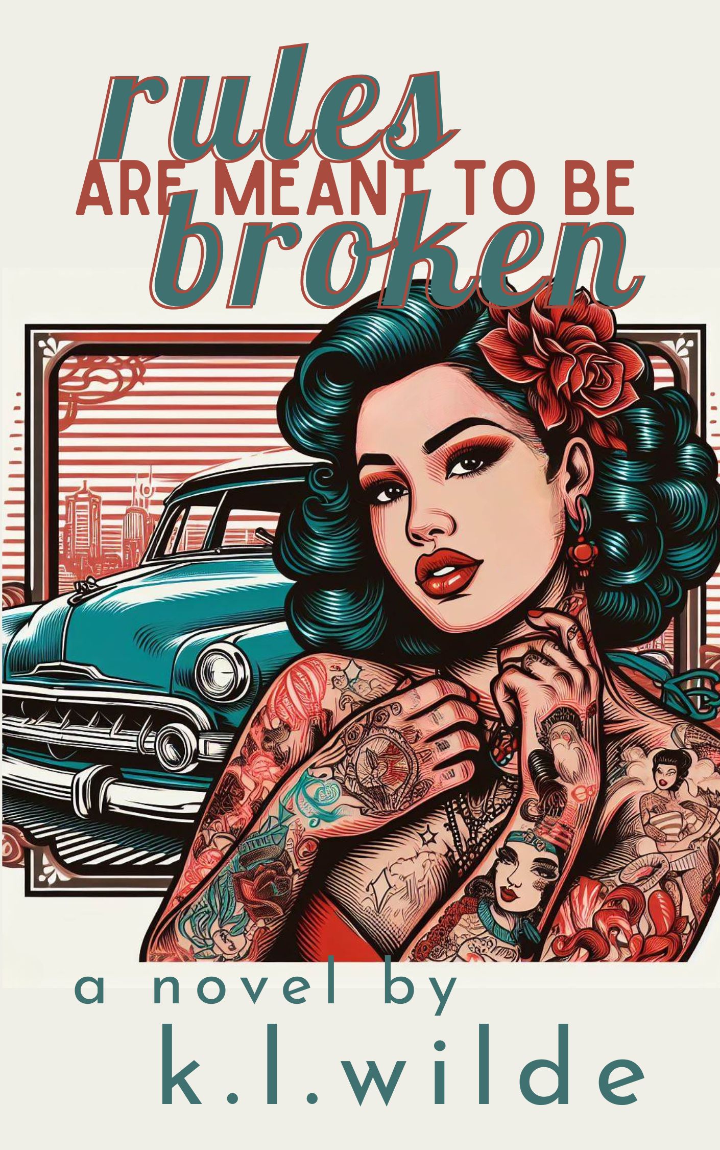 Rules Are Meant To Be Broken (Kindle Edition)