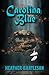 Carolina Blue (The Blue Series Book 1)