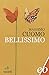 Bellissimo by Massimo Cuomo