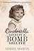 Cinderella Lives in a Bomb Shelter by Mariel Martin