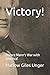 Victory!: Horace Mann's War with America!